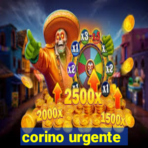 corino urgente